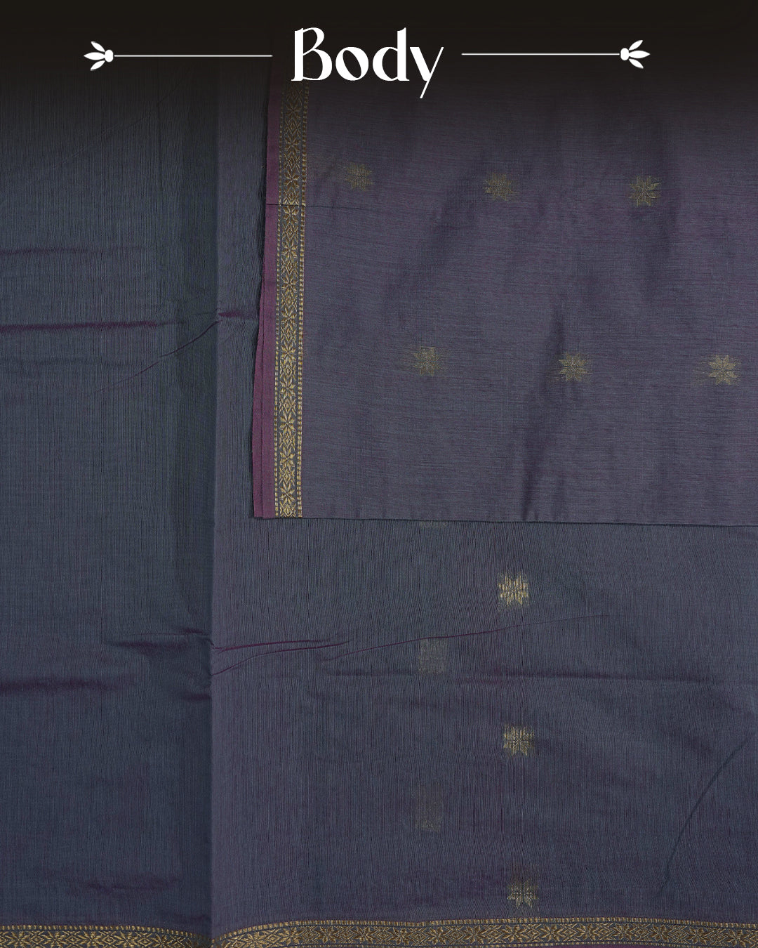 Bluish Grey Colour Kalyani Cotton Saree Featuring Gold Zari Floral Patterns on the Body, Complemented by a Dark Wine Colour Border with Stripes & Floral Gold Zari, Paired with a Matching Blouse Piece.